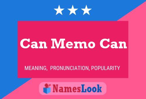 Can Memo Can Name Poster