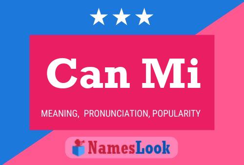 Can Mi Name Poster