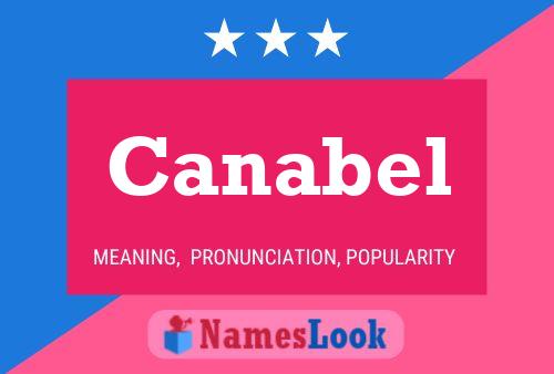 Canabel Name Poster