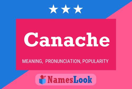 Canache Name Poster