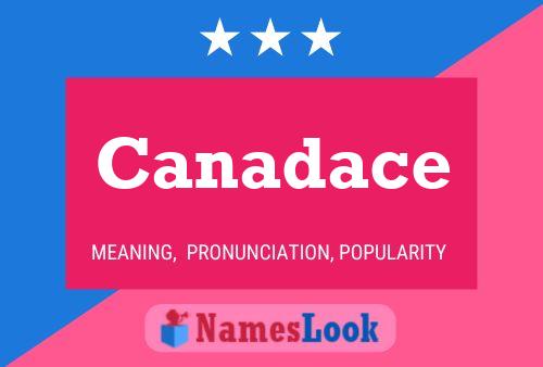 Canadace Name Poster