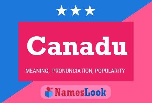 Canadu Name Poster