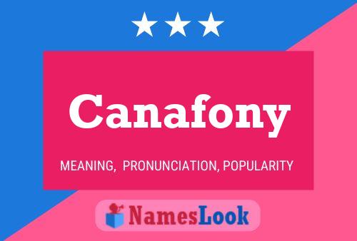 Canafony Name Poster