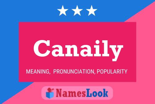 Canaily Name Poster