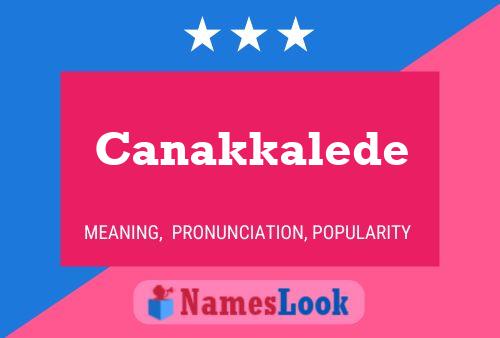 Canakkalede Name Poster