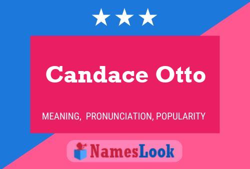 Candace Otto Name Poster