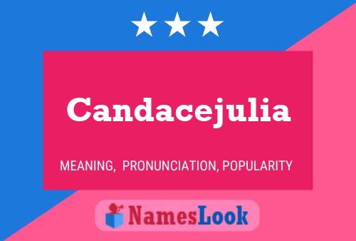 Candacejulia Name Poster