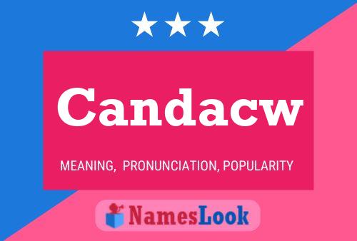 Candacw Name Poster