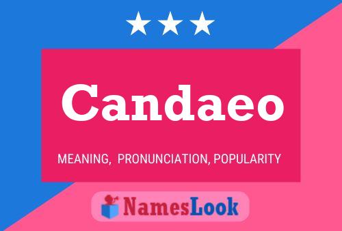 Candaeo Name Poster