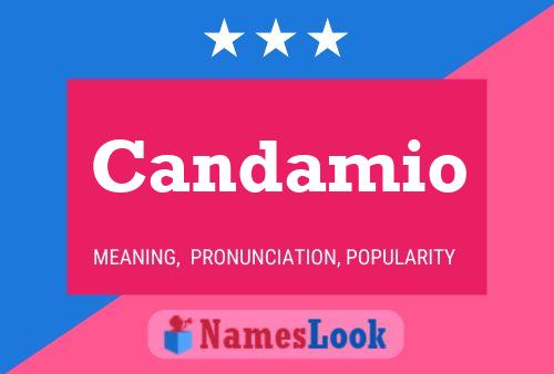 Candamio Name Poster