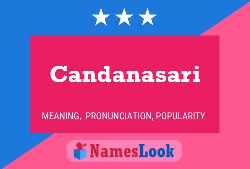 Candanasari Name Poster