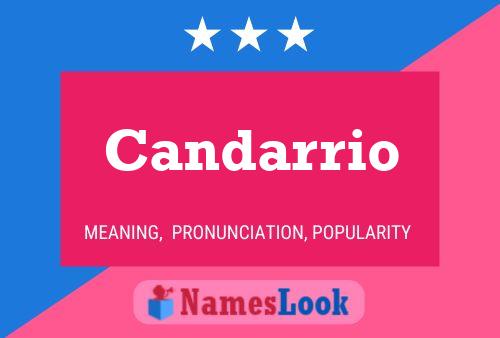 Candarrio Name Poster