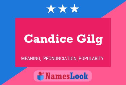 Candice Gilg Name Poster