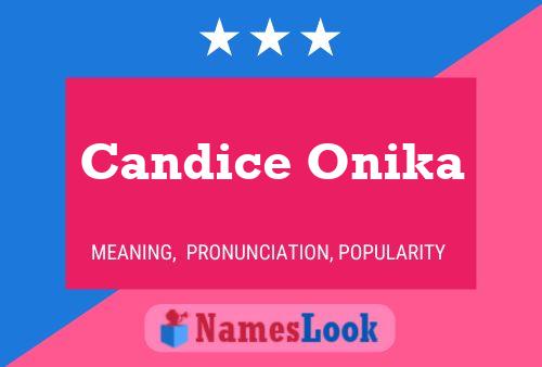 Candice Onika Name Poster