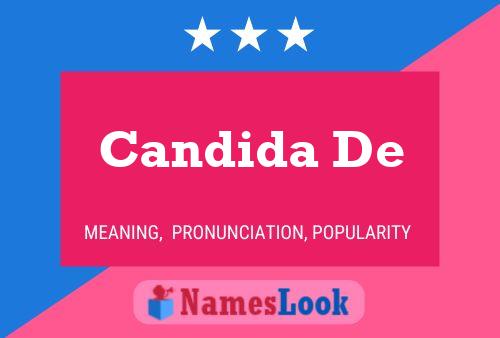 Candida De Name Poster