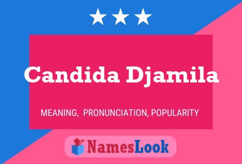 Candida Djamila Name Poster