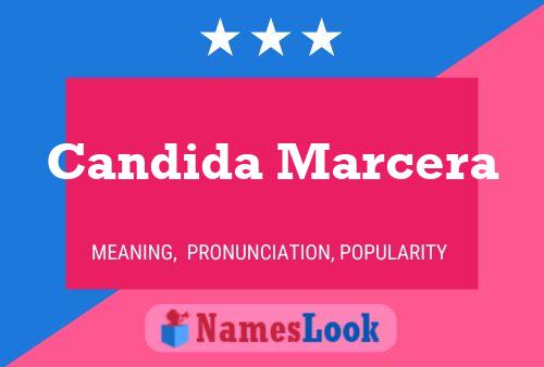 Candida Marcera Name Poster