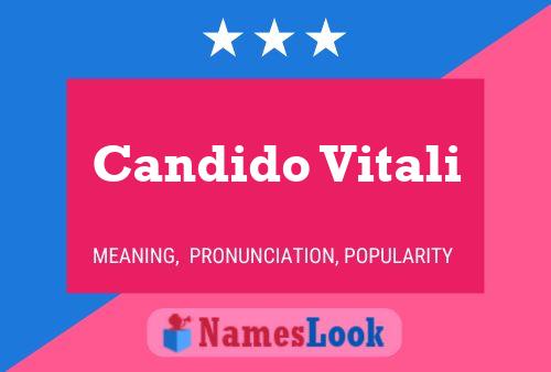 Candido Vitali Name Poster