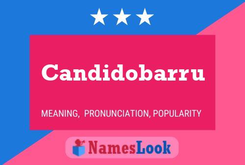 Candidobarru Name Poster