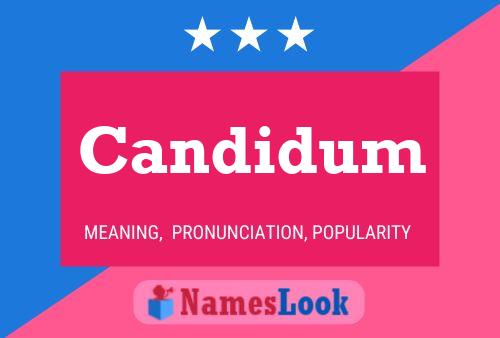 Candidum Name Poster