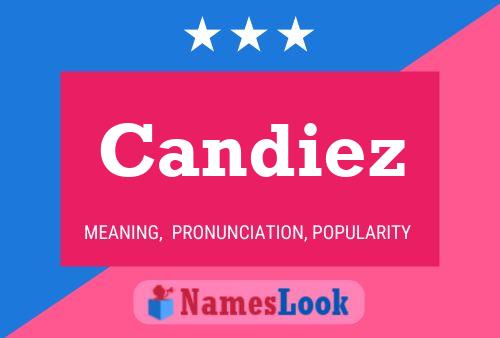 Candiez Name Poster