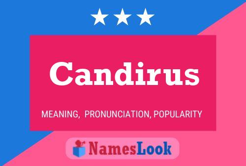 Candirus Name Poster