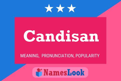 Candisan Name Poster