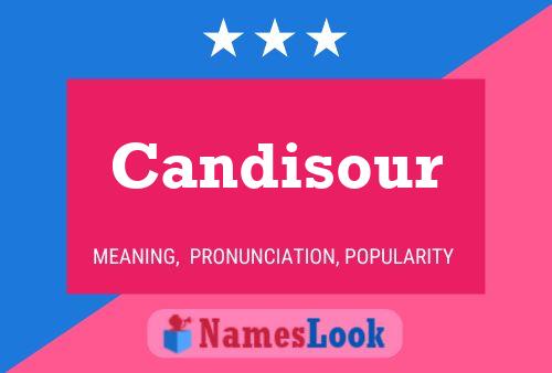 Candisour Name Poster