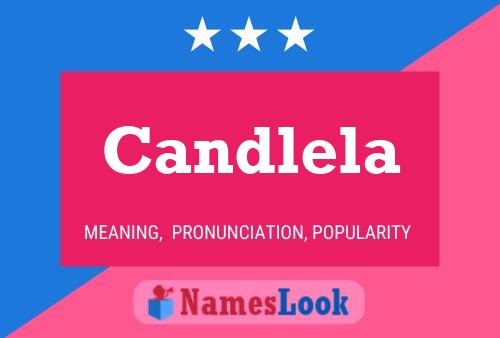 Candlela Name Poster