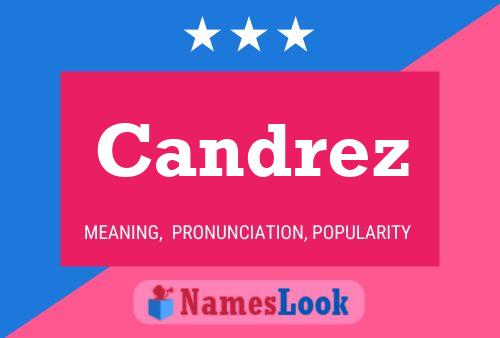 Candrez Name Poster