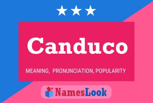 Canduco Name Poster