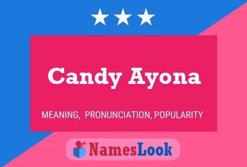 Candy Ayona Name Poster