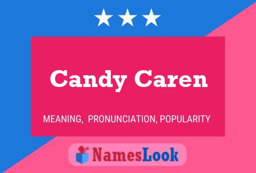 Candy Caren Name Poster