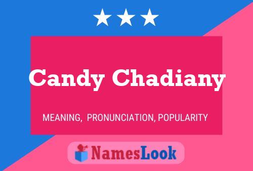 Candy Chadiany Name Poster