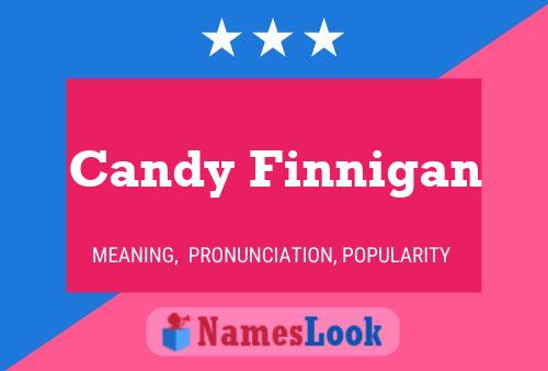 Candy Finnigan Name Poster