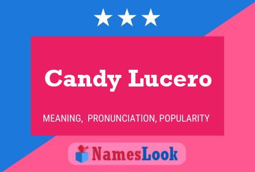 Candy Lucero Name Poster