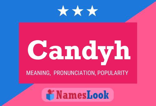 Candyh Name Poster