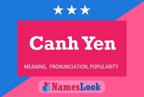 Canh Yen Name Poster