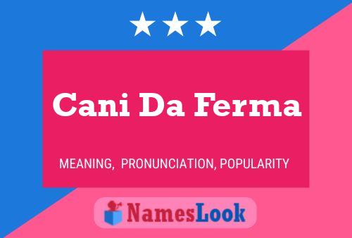 Cani Da Ferma Name Poster