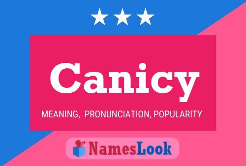 Canicy Name Poster