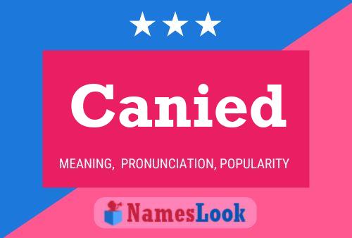 Canied Name Poster