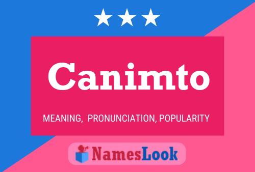 Canimto Name Poster