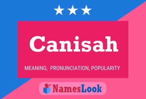 Canisah Name Poster