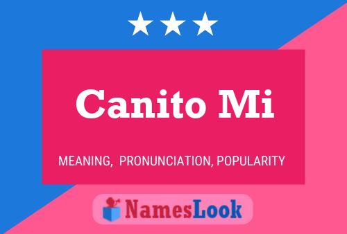 Canito Mi Name Poster