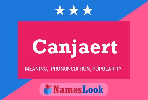 Canjaert Name Poster