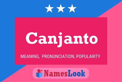 Canjanto Name Poster