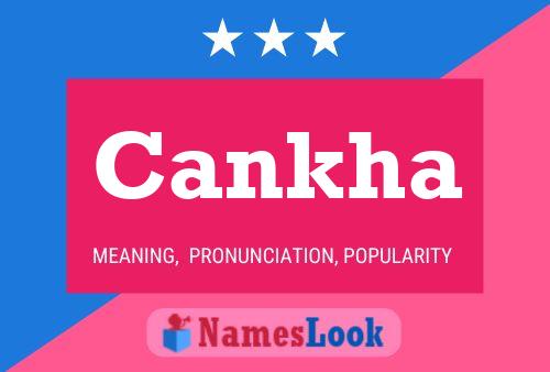 Cankha Name Poster