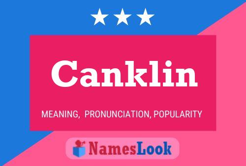 Canklin Name Poster