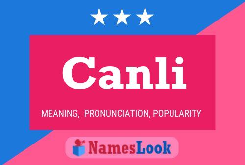 Canli Name Poster