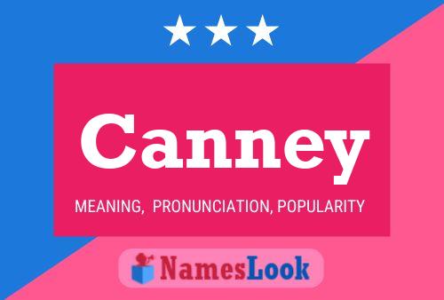 Canney Name Poster